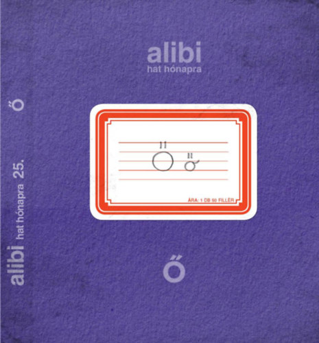 Alexander Brody (szerk.) - Alibi hat hnapra 25. - 