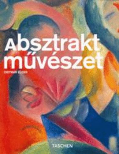 Dietmar Elger - Absztrakt mvszet