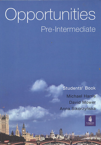 M. Harris, D. Mower, Anna Sikorzynska - Opportunities - Pre-Intermediate(Student s Book)with mini-dict. + Opportunities Pre-Intermediate Language Powerbook