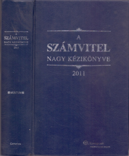 Kardos Pter-dr. Szakcs Imre-Tth Mihly - A szmvitel nagy kziknyve 2011