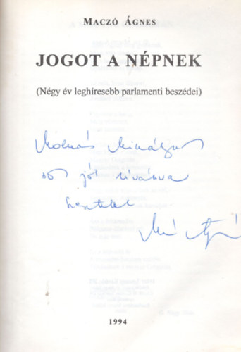 Macz� �gnes - Jogot a n�pnek - dedik�lt