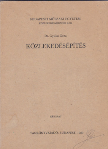 dr. Gyulai G�za - K�zleked�s�p�t�s