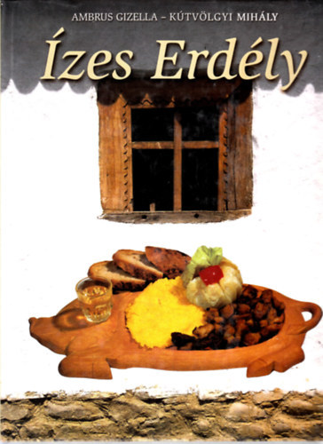 Ambrus Gizella; Ktvlgyi Mihly - zes Erdly