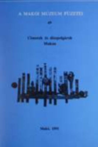 Tóth Ferenc (szerk) - Címerek és díszpolgárok Makón