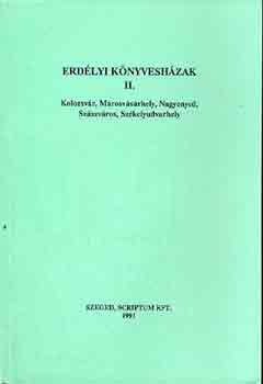 Keserű Bálint szerk. - Erdélyi könyvesházak II.