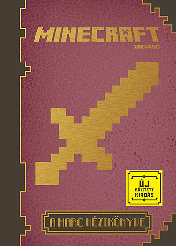 Minecraft - A harc kézikönyve