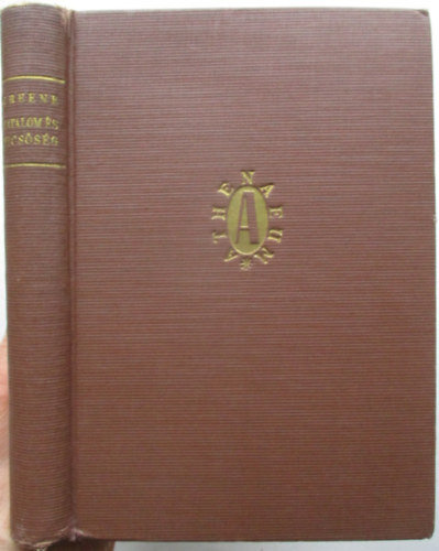 Graham Greene - Hatalom és dicsőség