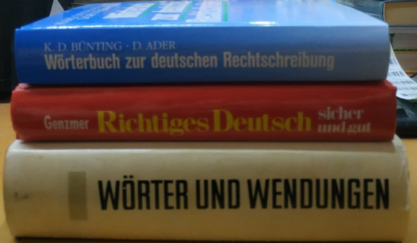 Karl-Dieter Bnting, Dorothea Ader, Herbert Genzmer, Erhard Agricola, Herbert Grner, Ruth Kfner - Richtiges Deutsch sicher und gut + Wrter und Wendungen + Wrterbuch zur deutschen Rechtschreibung (3 ktet)