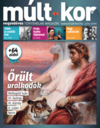Bartal Csaba (fszerk.) - Mlt-Kor - Negyedves trtnelmi magazin, 2019. nyr