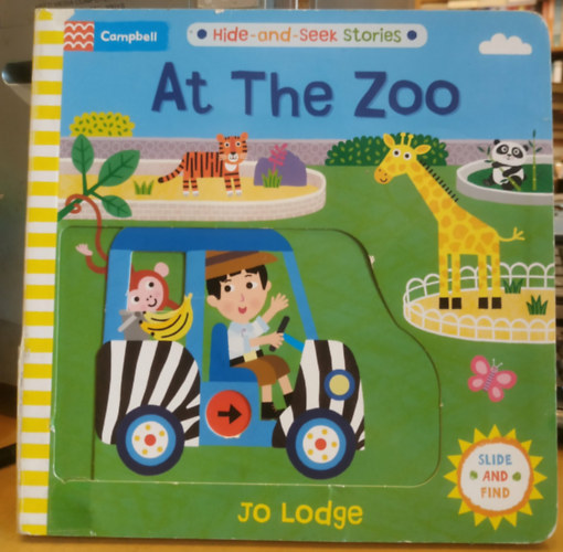 Jo Lodge - At the Zoo - Hide-and-seek Stories (Campbell)