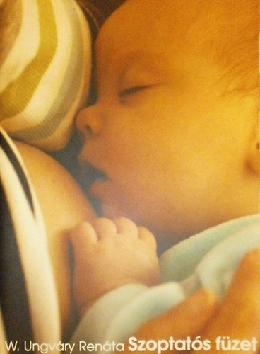 W. Ungv�ry Ren�ta - Szoptat�s f�zet