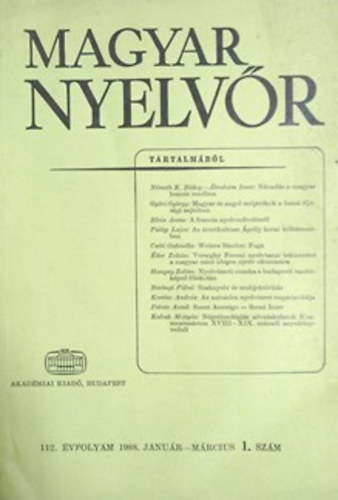 Lrincze Lajos (szerk.) - Magyar Nyelvr 112. vf. 1988. 1-4. szm (teljes)