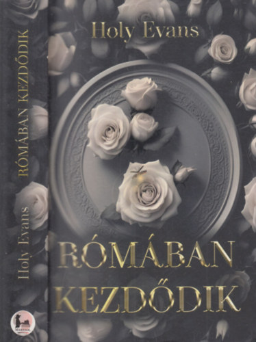 Holy Evans - Rmban kezddik