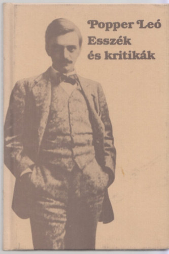 Popper Leó - Esszék és kritikák