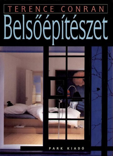 Terence Conran - Bels��p�t�szet