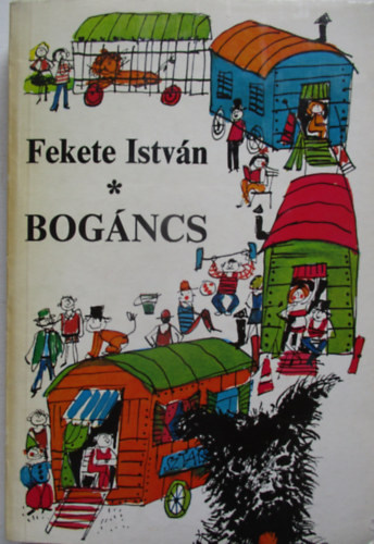 Fekete Istvn - Bogncs