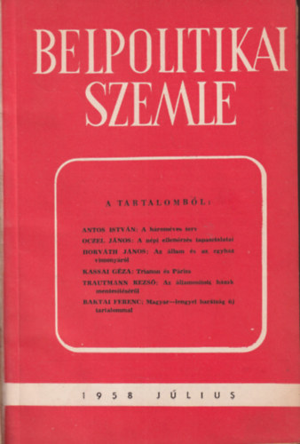 Belpolitikai Szemle 1958 j�liust�l decemberig ( II. f�l�v )