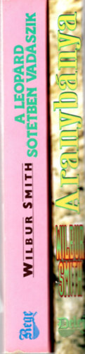 Wilbur Smith - 2 db Wilbur Smith könyv együtt , 1. Aranybánya, 2. A leopárd sötétben vadászik
