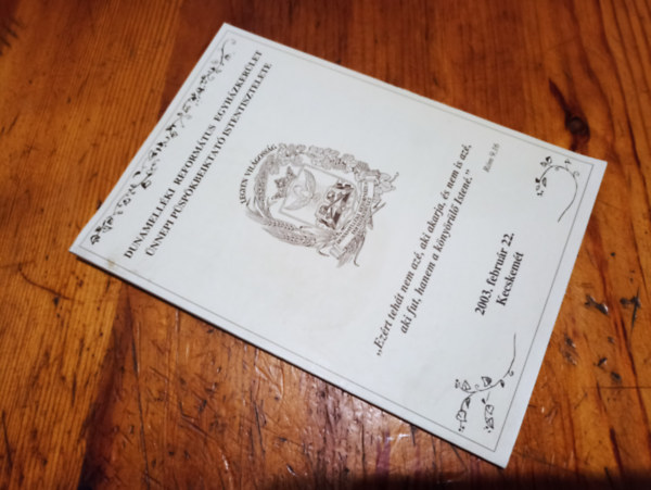 ismeretlen - Dunamell�ki reform�tus egyh�zker�let �nnepi p�sp�kbeiktat� istentisztelete