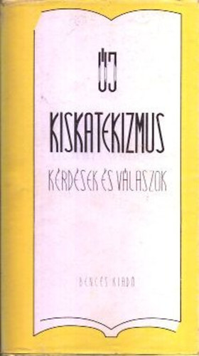 j kiskatekizmus (Krdsek s vlaszok)