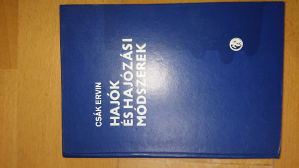 Cs�k Ervin - Haj�k �s haj�z�si m�dszerek