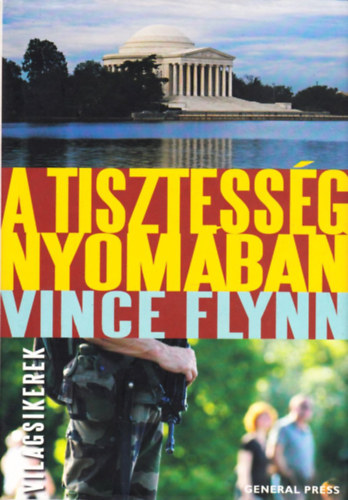 Vince Flynn - A tisztessg nyomban