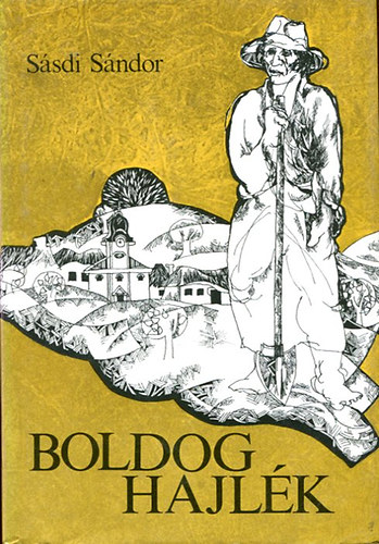 Ssdi Sndor - Boldog hajlk