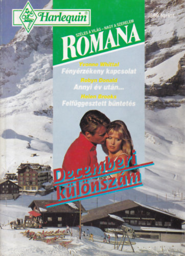 Yvonne Whittal, Robyn Donald, Helen Brooks - Romana - decemberi klnszm - 1995/8.