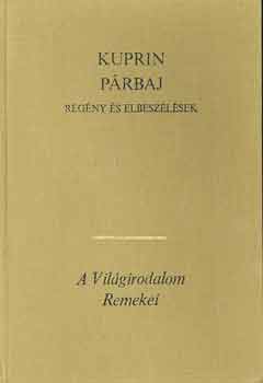 Alekszandr Kuprin - Párbaj