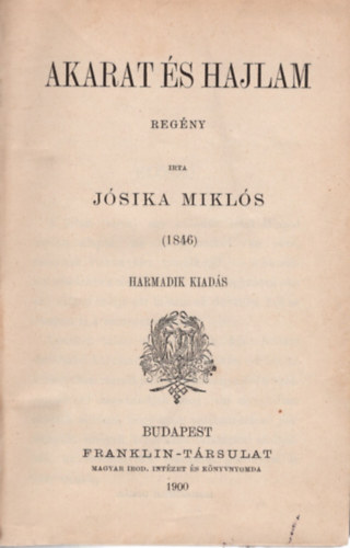 Jsika Mikls - Akarat s hajlam, - Klra s Klri ( 2 m )