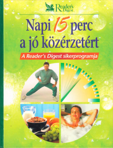 Napi 15 perc a j� k�z�rzet�rt