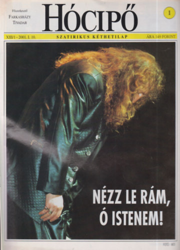 Farkasházy Tivadar szerk. - Hócipő 2001/1-26. (teljes évfolyam, lapszámonként)