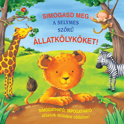 Simogasd meg a selymes szr llatklykket!