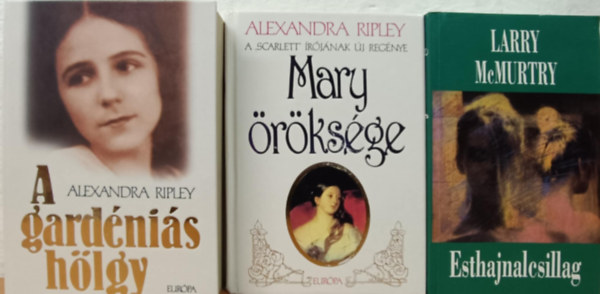 Alexandra Ripley, Larry McMurtry - Romantikus knyvcsomag