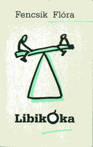 Fencsik Fl�ra - Libik�ka (dedik�lt)