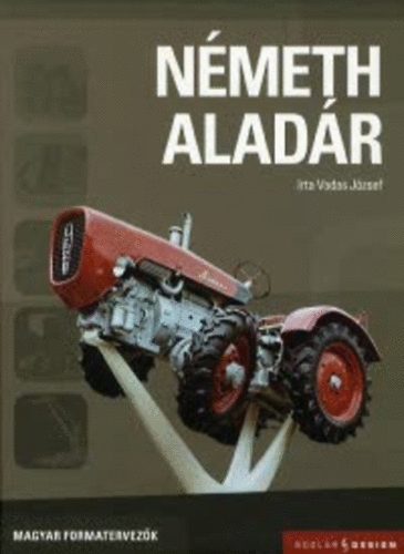 Vadas Jzsef - Nmeth Aladr