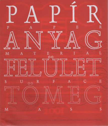 Papír -Anyag - Felület - Tömeg (Paper - Material - Surface - Mass)