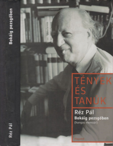 Rz Pl - Bokig pezsgben (Tnyek s tank)