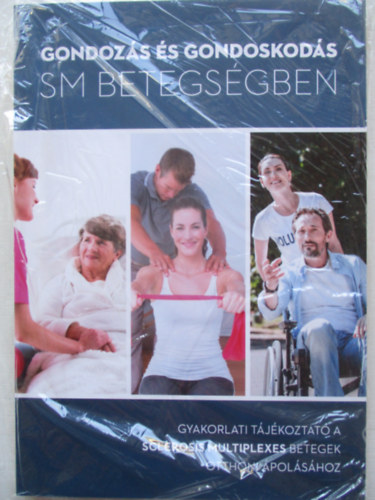 Gondoz�s �s gondoskod�s sm betegs�gben