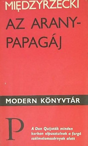 Miedzyrzecki - Az aranypapagj