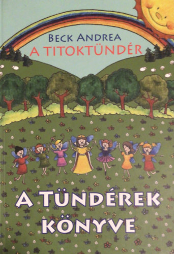 Beck Andrea - A Titoktndr - A Tndrek Knyve