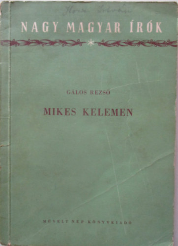 G�los Rezs� - Mikes Kelemen
