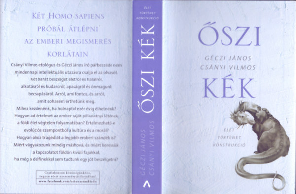 Gczi Jnos s Csnyi Vilmos - szi kk - Kt Homo sapiens beszlget (let Trtnet Konstrukci)