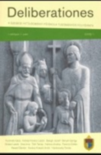 Kiss Imre, Kozma G�bor - Deliberationes (I. �vfolyam 1. sz�m)