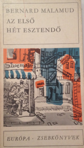 Bernard Malamud - Az első hét esztendő