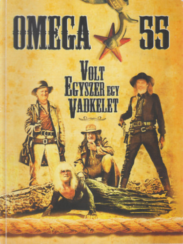 Kun Zsuzsa (szerk.) - Omega 55 - Volt egyszer egy Vadkelet