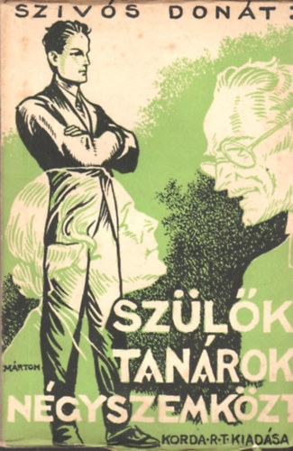 Szivs Dont - Szlk, tanrok ngyszemkzt