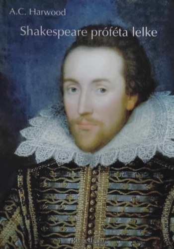 A.C. Harwood - Shakespeare prfta lelke