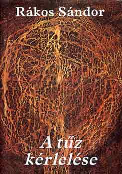 R�kos S�ndor - A t�z k�rlel�se