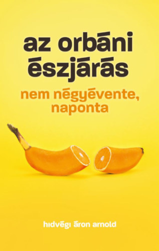 Hidvgi ron Arnold - Az orbni szjrs
